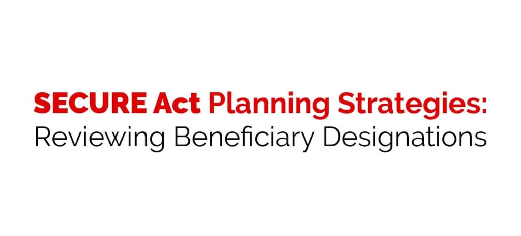 Secure Act Planning Strategies