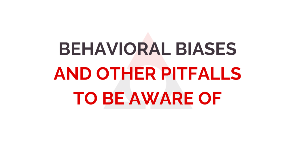 Behavioral Biases